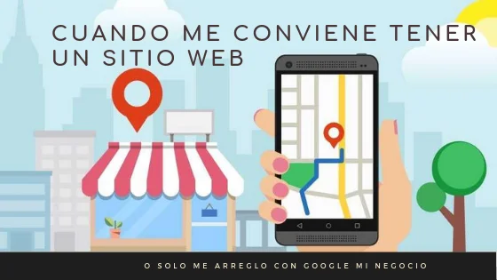 Cuando me conviene tener un sitio web