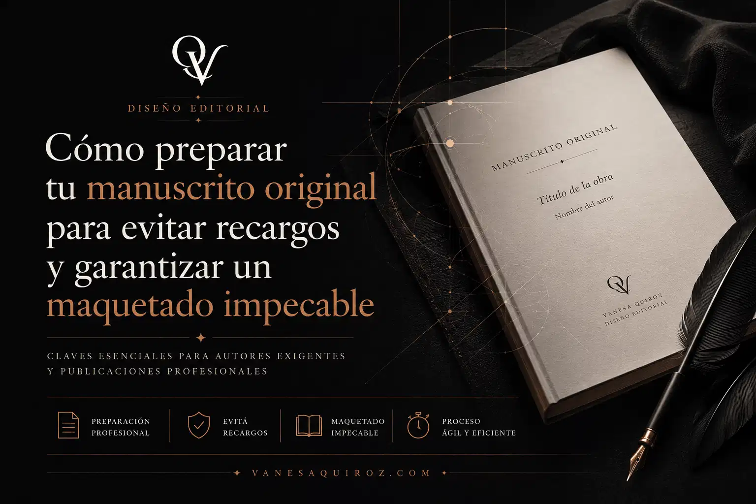 Cómo preparar tu manuscrito original para evitar recargos y garantizar un maquetado impecable